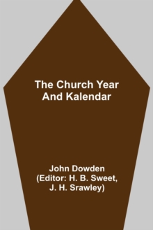 Image for The Church Year and Kalendar