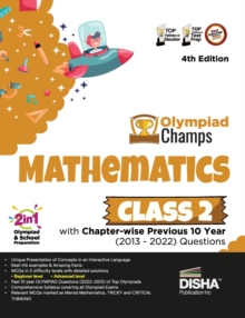 Image for Olympiad Champs Mathematics Class 2 with Chapter-Wise Previous 10 Year (2013 - 2022) Questions Complete Prep Guide with Theory, Pyqs, Past & Practice Exercise