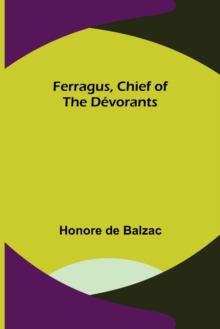 Image for Ferragus, Chief of the Devorants
