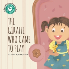 The Giraffe Who Came to Play