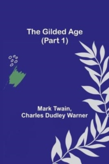 Image for The Gilded Age (Part 1)
