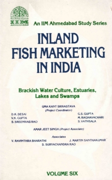 Image for Inland Fish Marketing In India Brackish Water Culture, Estuaries, Lakes And Swamps Volume-6