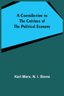Image for A Contribution to The Critique Of The Political Economy