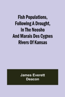 Image for Fish Populations, Following a Drought, in the Neosho and Marais des Cygnes Rivers of Kansas