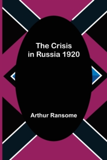 Image for The Crisis in Russia 1920