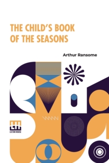 Image for The Child's Book Of The Seasons