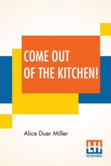 Image for Come Out Of The Kitchen!