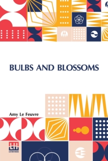 Image for Bulbs And Blossoms