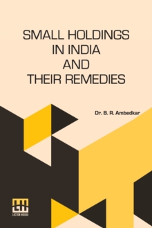 Image for Small Holdings In India And Their Remedies