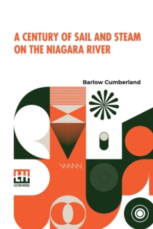 Image for A Century Of Sail And Steam On The Niagara River