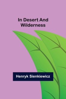 Image for In Desert and Wilderness