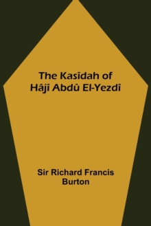 Image for The Kasidah of Haji Abdu El-Yezdi