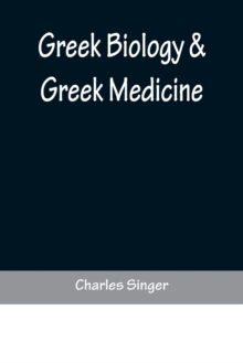 Image for Greek Biology & Greek Medicine