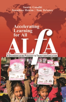 Image for Accelerating Learning For All: a groundbreaking pedagogy to transform education