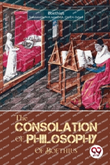 Consolation of Philosophy of Boethius