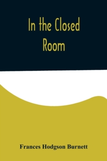 Image for In the Closed Room