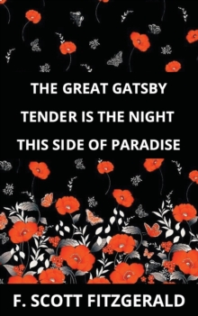 Image for The Great Gatsby & Tender is the Night & This Side of Paradise