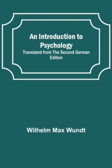 Image for An Introduction to Psychology; Translated from the Second German Edition