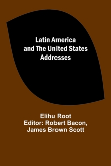 Image for Latin America and the United States Addresses