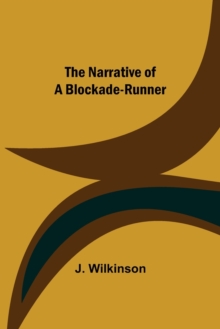 Image for The Narrative of a Blockade-Runner