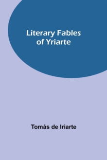 Image for Literary Fables of Yriarte