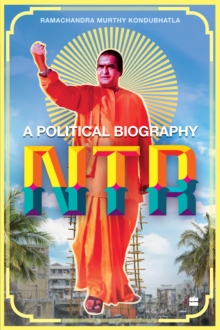 NTR: A Political Biography