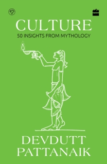 Culture: 50 Insights from Mythology
