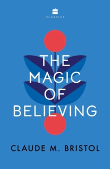 The Magic of Believing