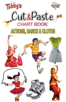 Image for Tubbys Cut & Paste Chart Book Action, Dance & Cloths