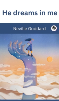 Image for He dreams in me