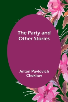 Image for The Party and Other Stories