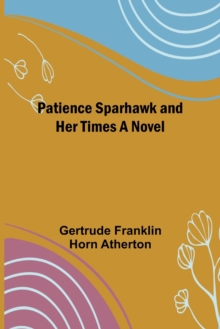 Image for Patience Sparhawk and Her Times A Novel
