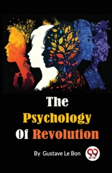 Psychology of Revolution