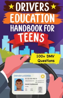 Image for Drivers Education Handbook For Teens