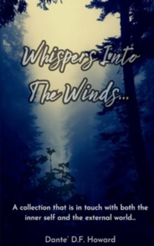 Image for Whispers Into The Winds...