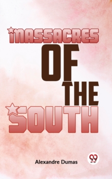 Image for Massacres Of The South