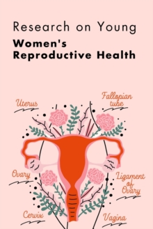 Image for Research on Young Women's Reproductive Health
