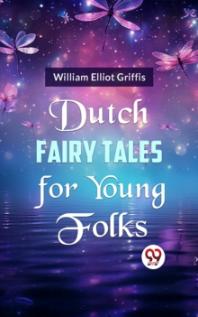 Image for Dutch Fairy Tales for Young Folks