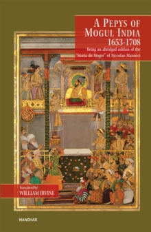 Pepys Of Mogul India 1653 1708