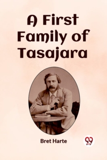 A First Family of Tasajara