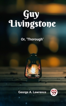 Image for Guy Livingstone Or, 'Thorough'