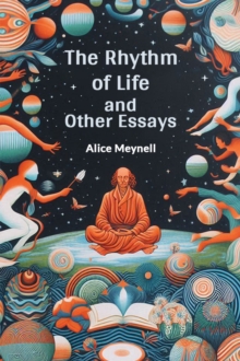 The Rhythm of Life and Other Essays