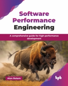 Software Performance Engineering