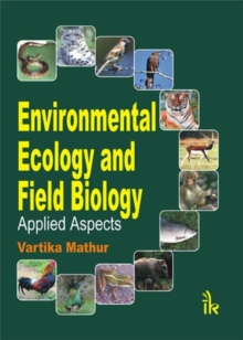 Image for Environmental ecology and field biology  : applied aspects