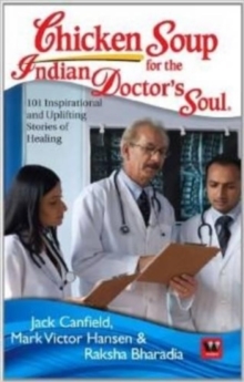 Image for Chicken Soup for the Indian Doctors Soul