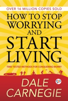 Image for How to Stop Worrying and start Living