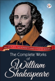 Image for Complete Works of William Shakespeare: All 37 plays, 160 sonnets and 5 poetry books