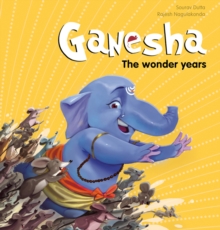 Image for Ganesha  : the wonder years