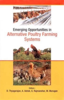 Emerging Opportunities in Alternative Poultry Farming Systems