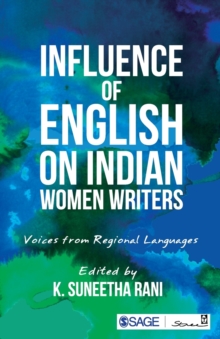 Influence of English on Indian Women Writers